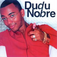 Dudu Nobre: Moleque Dudu