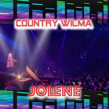 Country Wilma: Jolene