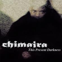 Chimaira: This Present Darkness (EP)