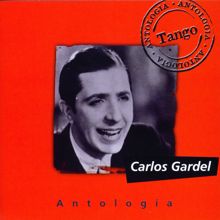 Carlos Gardel: Antologia Carlos Gardel