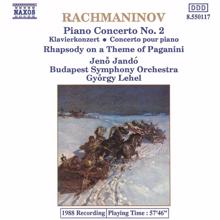 Jenö Jando: Rachmaninov: Piano Concerto No. 2 / Rhapsody On A Theme of Paganini