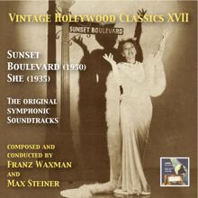 Max Steiner: Vintage Hollywood Classics, Vol. 17: Sunset Boulevard & She (Original Motion Picture Soundtracks)