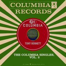Tony Bennett: The Columbia Singles, Vol. 2