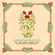 Scandinavian Music Group: Casablanca