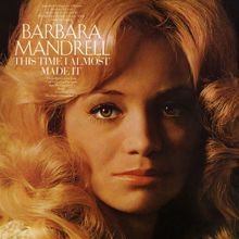 Barbara Mandrell: This Time I Almost Made It (Expanded Edition)