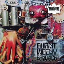 Frank Zappa, The Mothers Of Invention: Burnt Weeny Sandwich