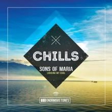 Sons Of Maria: Losing My Cool