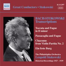 Leopold Stokowski: Bach, J.S.: Stokowski Transcriptions, Vol. 1 (Stokowski) (1927-1939)