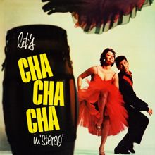 Tito Morano and His Orchestra: Cha Cha Felicidad