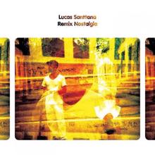 Lucas Santtana, Joao Brasil: Who can say which way (Joao Brasil's baile Funk Montage)