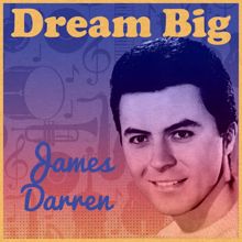 James Darren: Dream Big