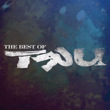 TRU: The Best Of Tru