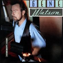 Gene Watson: At Last