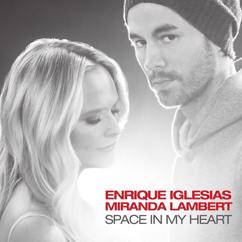 Enrique Iglesias & Miranda Lambert: Space in My Heart