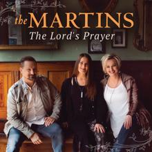 The Martins: The Lord's Prayer (Live)