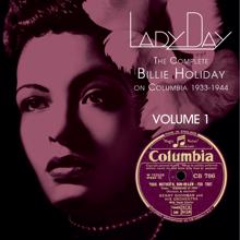 Billie Holiday: Lady Day: The Complete Billie Holiday On Columbia - Vol. 1