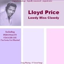 Lloyd Price: Lawdy Miss Clawdy