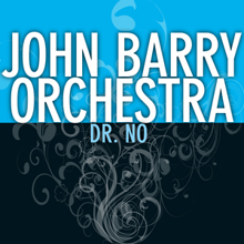 John Barry Orchestra: Dr. No Agent 007 - James Bond
