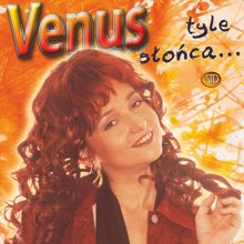 venus: Tyle slonca