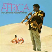 Cannonball Adderley Quintet: Accent On Africa