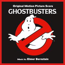 Elmer Bernstein: Ghostbusters Theme