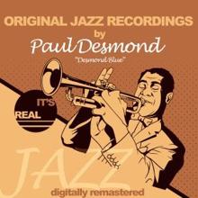 Paul Desmond: Original Jazz Recordings