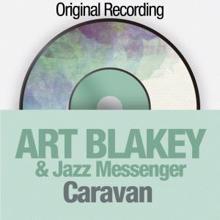 Art Blakey & Jazz Messenger: Caravan