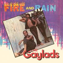 The Gaylads: Fire and Rain (Expanded Version)