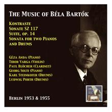 Geza Anda: Géza Anda & Tibor Varga: The Music of Béla Bartók (Recorded 1953 & 1955)