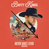 Brett Kissel: Never Have I Ever (Acoustic) (Never Have I EverAcoustic)