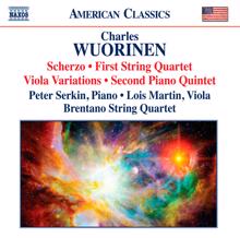 Peter Serkin: Wuorinen: Scherzo - String Quartet No. 1 - Viola Variations - Piano Quintet No. 2