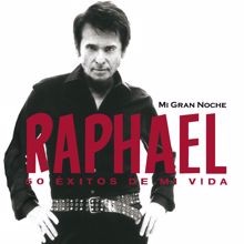 Raphael: Mi Gran Noche (50 Éxitos De Mi Vida / Remastered) (Mi Gran Noche50 Éxitos De Mi Vida / Remastered)