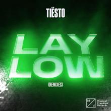 Tiësto: Lay Low (Remixes) (Extended Mix)