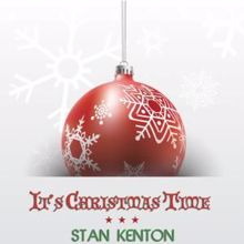 Stan Kenton: It's Christmas Time