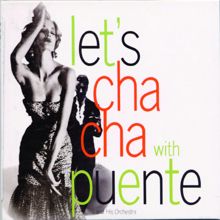 Tito Puente: Let's Cha-Cha