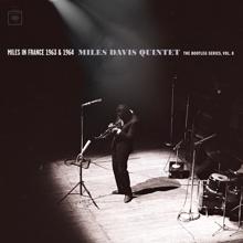 Miles Davis: Miles in France 1963 & 1964 - Miles Davis Quintet: The Bootleg Series, Vol. 8