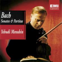 Yehudi Menuhin: Bach, JS: Partita for Solo Violin No. 3 in E Major, BWV 1006: VI. Gigue