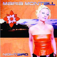 Maria Montell: Nightbird