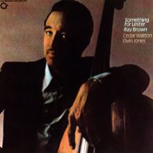 Ray Brown: Something For Lester