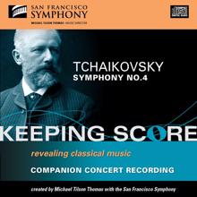 San Francisco Symphony: Tchaikovsky: Symphony No. 4 in F Minor, Op. 36: IV. Finale (Allegro con fuoco)