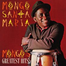 Mongo Santamaría: Federico (Album Version)