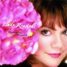 Linda Ronstadt: I'll Be Seeing You