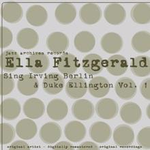 Ella Fitzgerald: Sing Irving Berlin & Duke Ellington Vol. 1