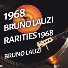 Bruno Lauzi: Bruno Lauzi - Rarities 1968