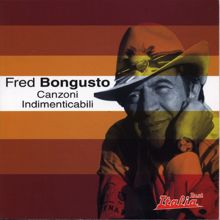 Fred Bongusto: Canzoni Indimenticabili