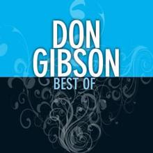 Don Gibson: Best Of