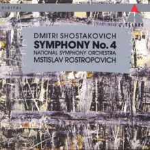 Mstislav Rostropovich: Shostakovich: Symphony No. 4