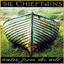 The Chieftains: Water From The Well