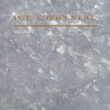 Sergei Kurek: Ice Crystal, Vol. 2