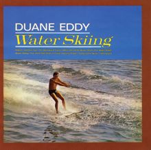 Duane Eddy: Water Skiing (With Bonus Tracks)